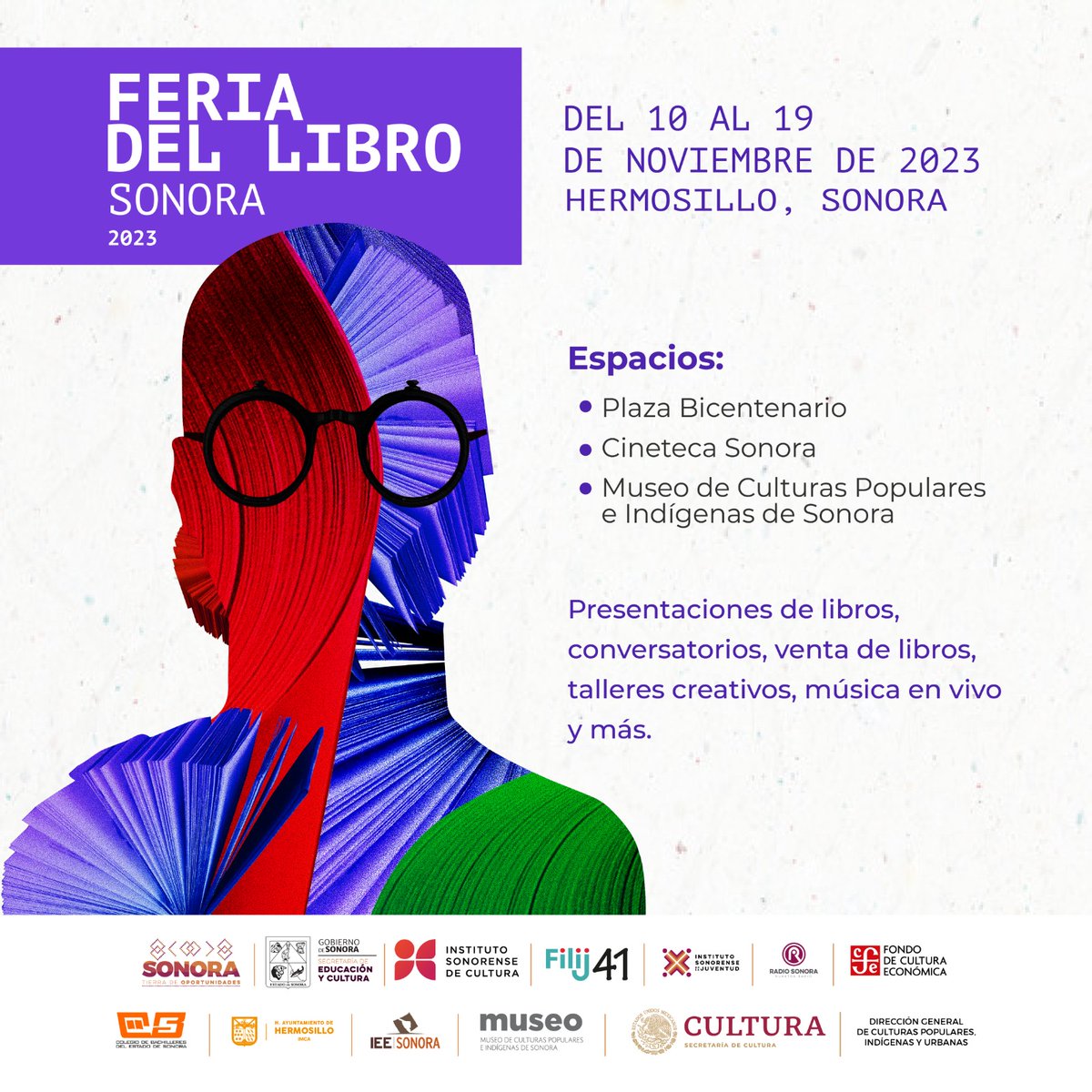 🟣 ¡Sonora leída, tierra con sentido! 🌵📚

¡Ven a disfrutar de una semana llena de letras, ideas y creatividad en la Feria del Libro de Sonora 2023!

📆 Del 10 al 19 de noviembre
📍 #Hermosillo

#CompromisosFirmes #TierraDeOportunidades
#FELISON2023