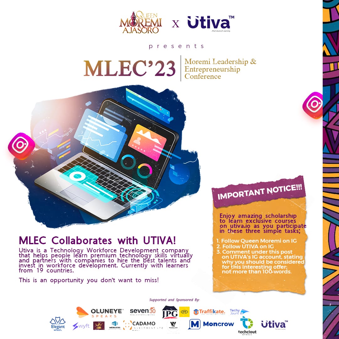 GIVC001's tweet photo. 🔥🔥🔥
Announcing another exciting opportunity for MLEC attendees 🎉

Get fully funded Scholarship to Learn Tech Skills from https://t.co/mYct9wLJv9
Don't forget to follow UTIVA &amp; Queen Moremi on IG 

Follow other instructions to submit your entries on the flyer.

#OAUTwitter https://t.co/JOb6p6J8dE