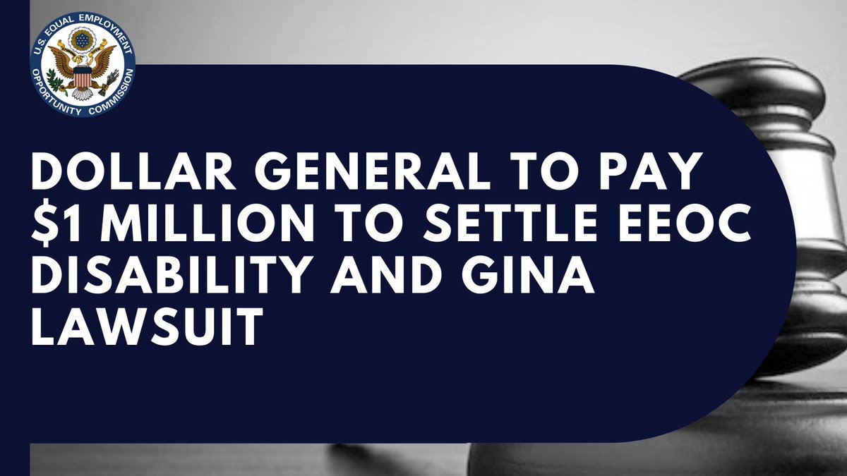 BashenCorp's tweet image. Dollar General to Pay $1 Million to Settle EEOC Disability and GINA Lawsuit
Retail Chain Violated the Americans with Disabilities Act and the Genetic Information Non-Discrimination Act in Hiring Process #eeoc #disability #LAWSUIT