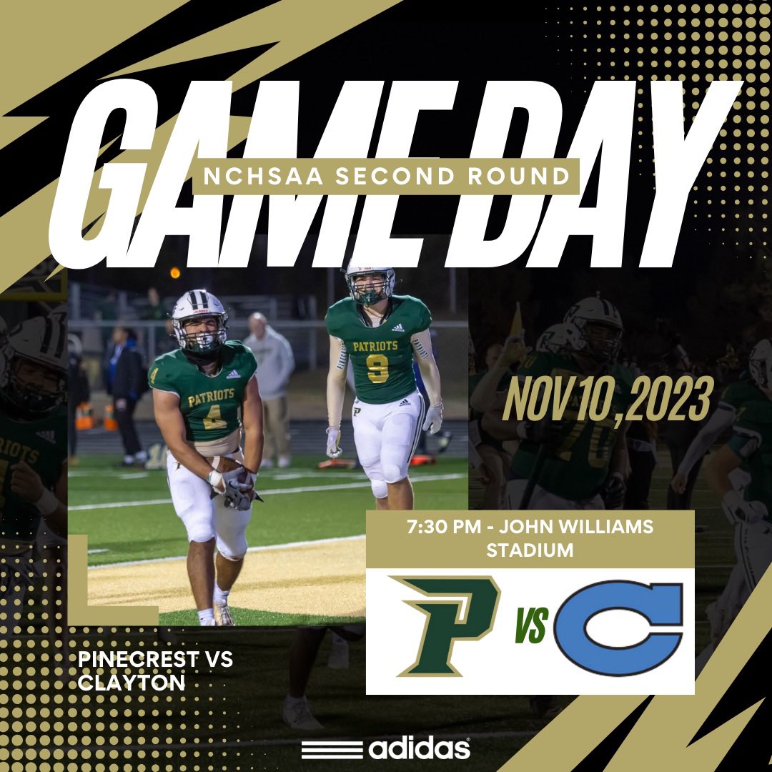 FOOTBALL FRIDAY!

<a href="/NCHSAA/">NCHSAA</a> 2nd Round Playoffs

<a href="/PC_PatriotsFB/">Pinecrest Football</a> vs Clayton

7:30pm John Williams Stadium

Tickets: gofan.co/app/school/NC1…