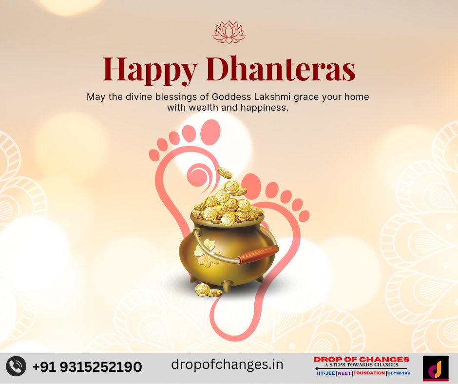 dropofchanges's tweet image. We wish you the best of luck and prosperity on this auspicious occasion. A lifetime of happiness awaits you. We wish you a prosperous and prosperous future.
Happy Dhanteras!!

#dropofchanges #Dhanteras #festivalseason #celebration #Success #dreams #education #SuccessStartsHere