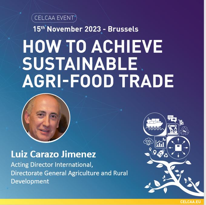 We looking forward to exchange views on '#How to #achieve #sustainable #AGRI #food #trade' together with another excellent panellist, Acting Director International at DG #AGRI, Luiz Carazo Jimenez at our @CELCAA event on 15th November 2023. More info via celcaa.eu