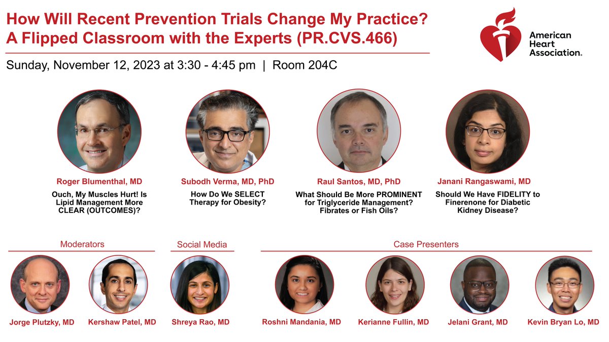 Kershaw Patel (@kershawpatel) on Twitter photo Please join us for a flipped classroom with the experts on Sunday at 330 in 204C #AHA23! <a href="/rblument1/">Roger Blumenthal</a> <a href="/SubodhVermaMD/">Subodh Verma</a> <a href="/rauldsf_santos/">Raul Santos</a> <a href="/RangaswJ/">Janani Rangaswami</a> want to hear your thoughts about recent prevention trials and share their insights Please join us for a flipped classroom with the experts on Sunday at 330 in 204C #AHA23! <a href="/rblument1/">Roger Blumenthal</a> <a href="/SubodhVermaMD/">Subodh Verma</a> <a href="/rauldsf_santos/">Raul Santos</a> <a href="/RangaswJ/">Janani Rangaswami</a> want to hear your thoughts about recent prevention trials and share their insights