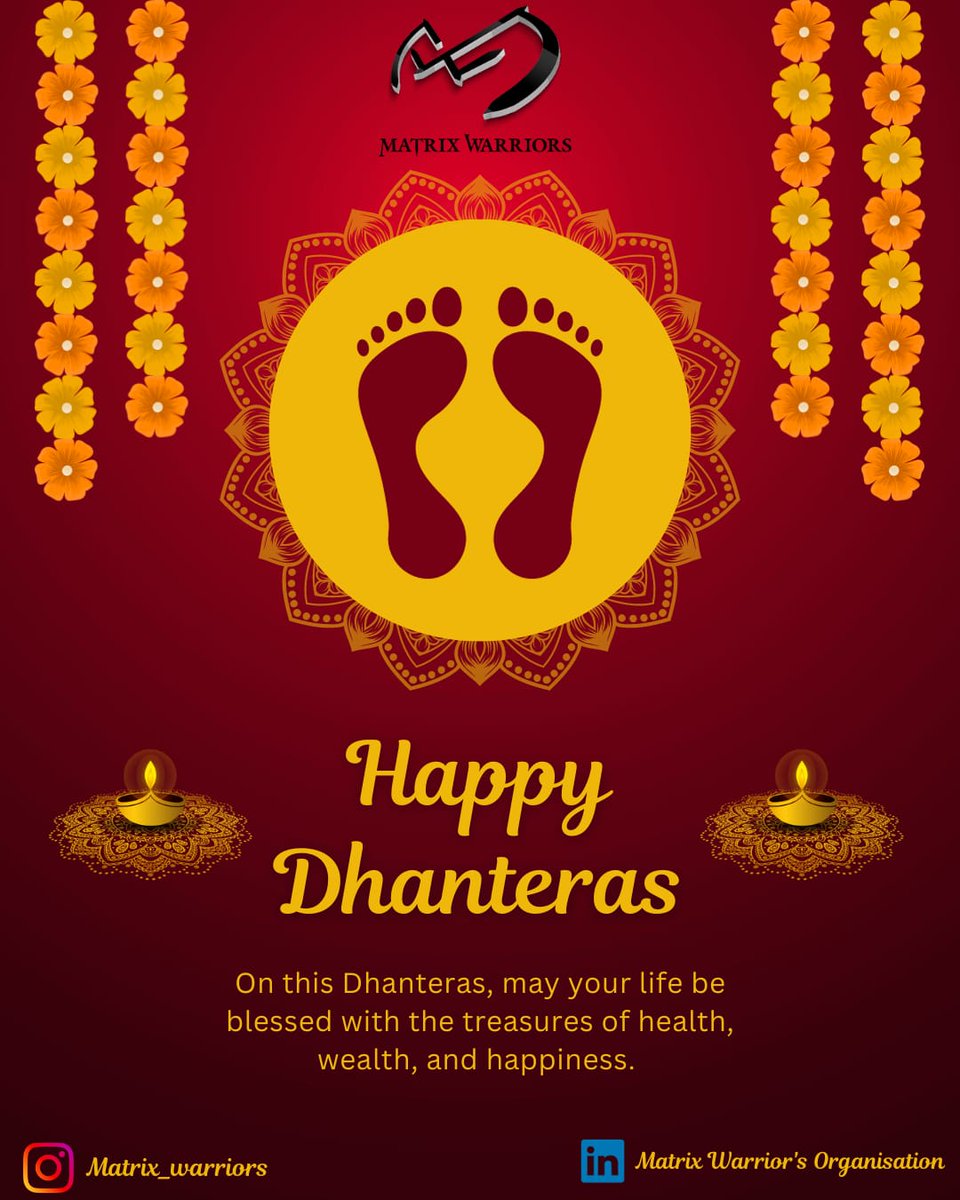 matrix_warriors's tweet photo. Happy Dhanteras from all of us at Matrix Warriors! 🪔 
May this auspicious day bring prosperity and joy to all. 
Let's illuminate lives and spread positivity! 
#Dhanteras #Prosperity #FestiveSeason #MatrixWarriors" https://t.co/DnPjcG9e4K