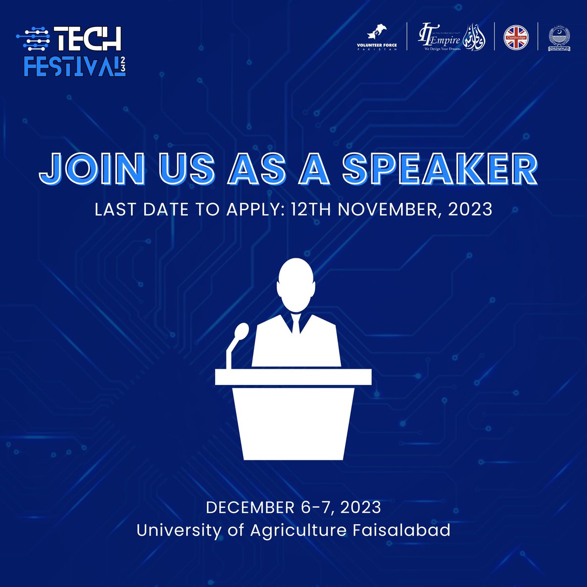 TechFest23's tweet photo. Are you a tech enthusiast, thought leader, or industry expert? Get ready to join us as a speaker at Tech Festival!
•Showcase Your Expertise
•Inspire &amp; Educate
📅 Date: 6-7 Dec
📍 Location: University of Agriculture
Register yourself as a speaker‼️
https://t.co/vxpRLXTKar https://t.co/JXkdwc4LDo