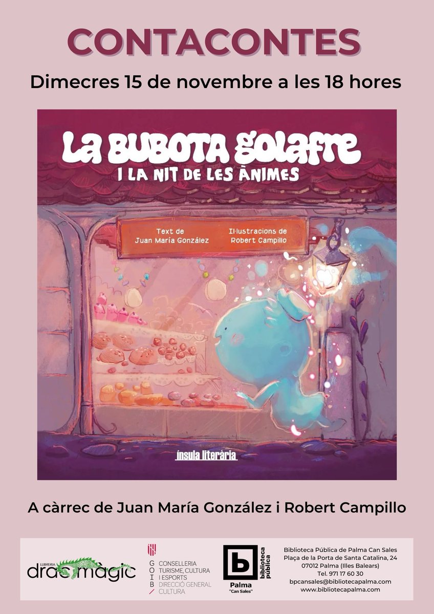 🔝Presentació i contacontes de “La bubota golafre i la nit de les ànimes” a càrrec de l’escriptor Juan María González i l’il·lustrador Robert Campillo. 
🧒👧A partir de 3 anys. 
Dimecres 1⃣5⃣ de novembre a les 18 hores a la sala infantil!
<a href="/CulturaGOIB/">CulturaGOIB</a> <a href="/bibliomallorca/">Bibliomallorca</a> <a href="/MallorcaUep/">UEPMallorca</a>