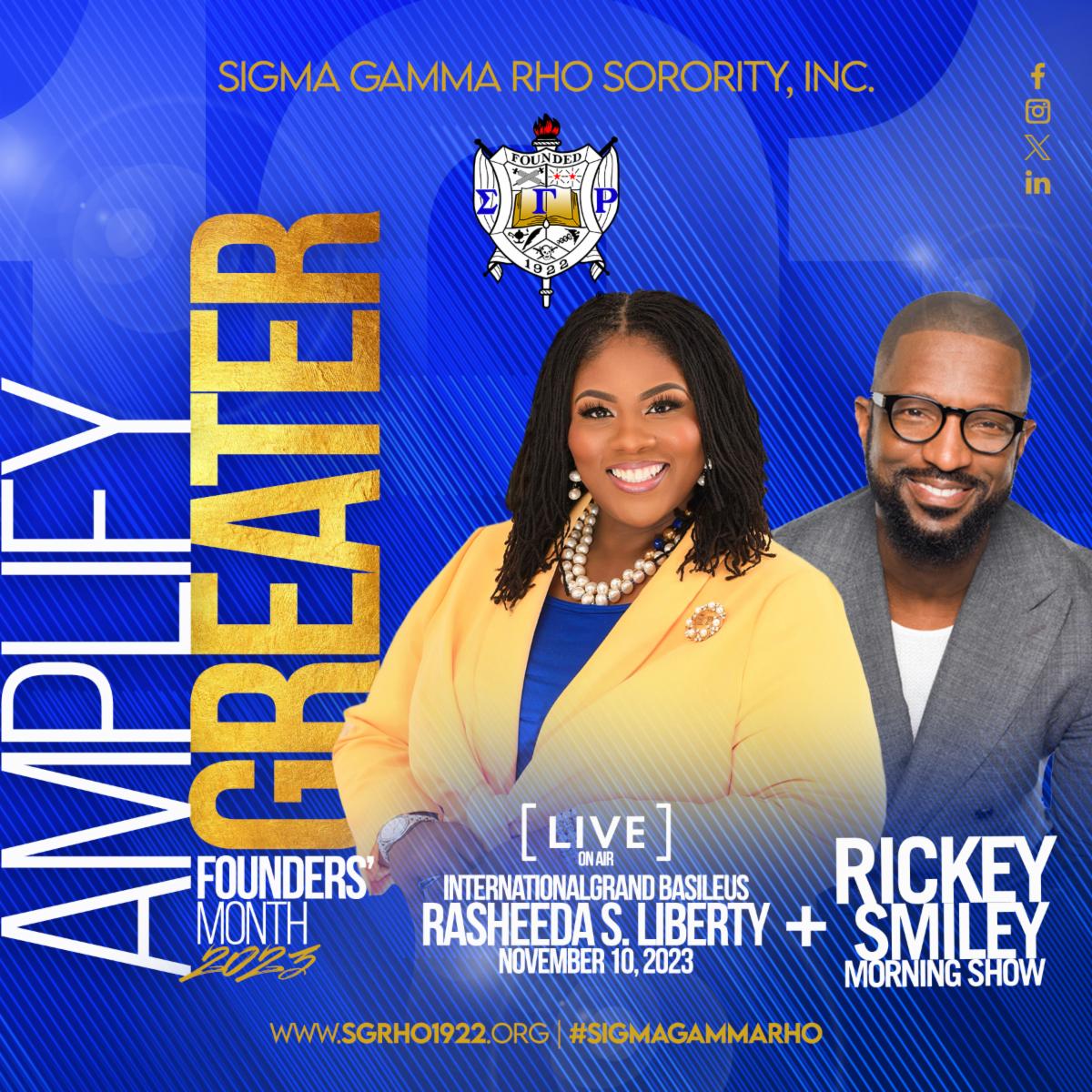 Join International Grand Basileus Rasheeda S. Liberty live on air with the Rickey Smiley Morning show. Tune in between 6 AM and 10 AM ET ! / to tune in! 
#SigmaGammaRho #GreaterWomenGreaterWorld #SGRho101 #AmplifyGreater #RickeySmileyMorningShow #SGRhoTakeOver