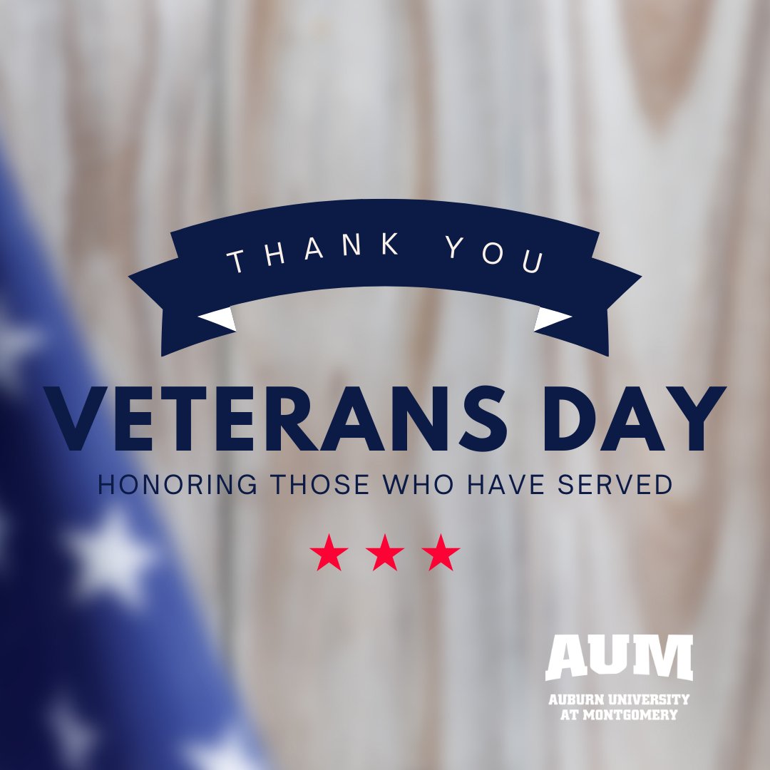 To all of the men and women in uniform who have served our nation: Thank you.

#veteransday #thankaveteran #WarhawkNation #veterans #ChooseAUM #militaryfriendly #college #universities #alabama #montgomeryalabama