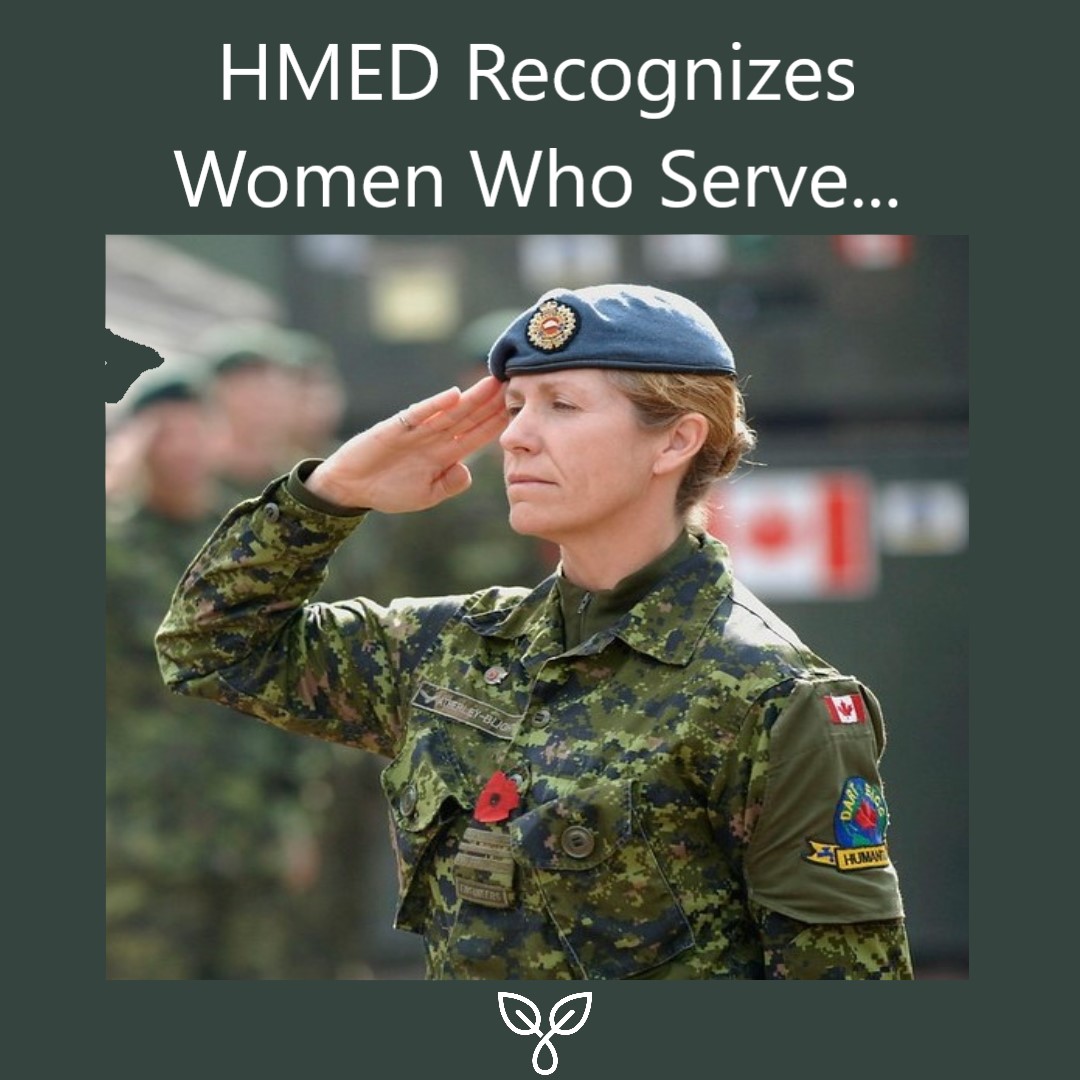 As part of #VeteransWeek2023, HMED recognizes and thanks the #women of the Canadian #Military for your service.  In the face of distinct challenges, women have proven their commitment to Canada's freedom for many years with their dedication and bravery, &amp; we are most grateful. 🍁
