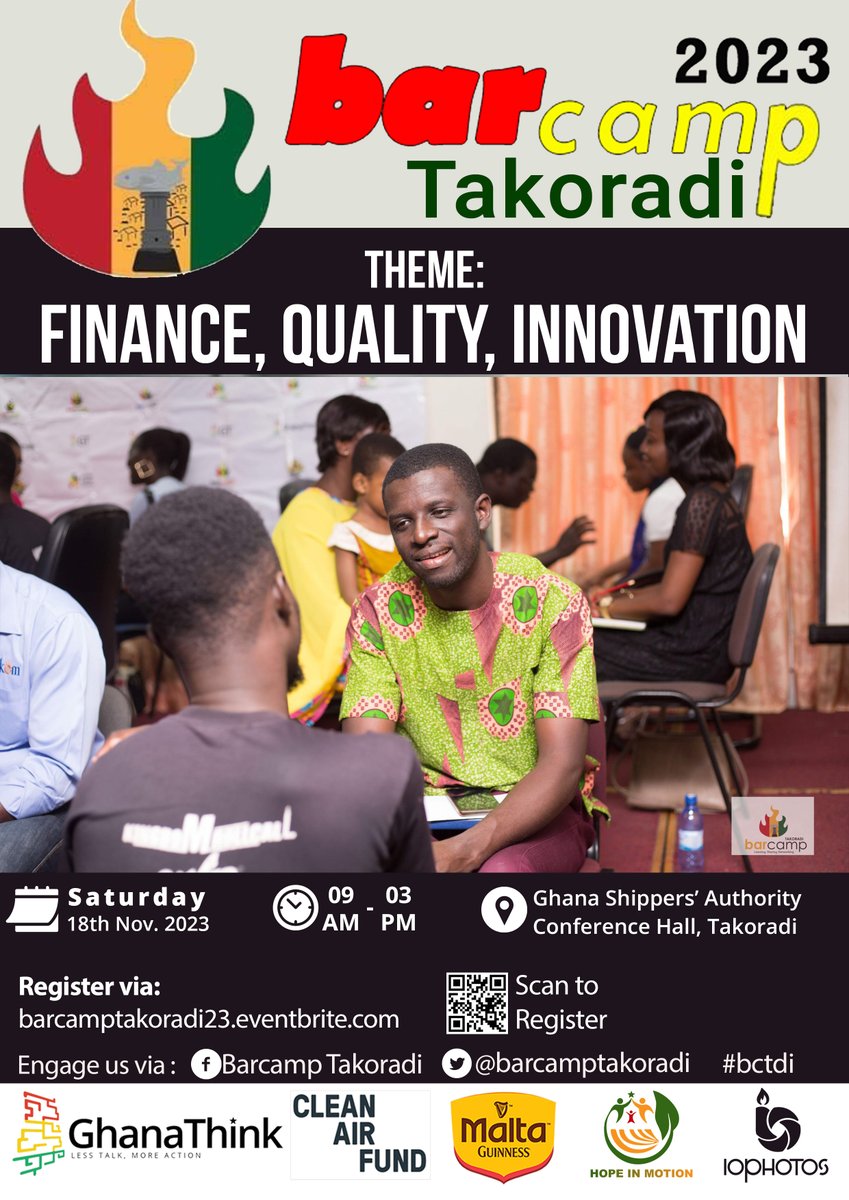 Barcampghana's tweet photo. Join us @ #BarcampTakoradi 2023 - free networking forum.
It is on Saturday, November 18 @ Ghana Shippers' Authority Conference Hall, #Takoradi.
Register via https://t.co/WPiF2TTQBY
#bctdi partners: @CleanAirFund, Malta @GuinnessGhana, #HopeInMotion, @iophotosgh, etc https://t.co/sqC0hC9tbp