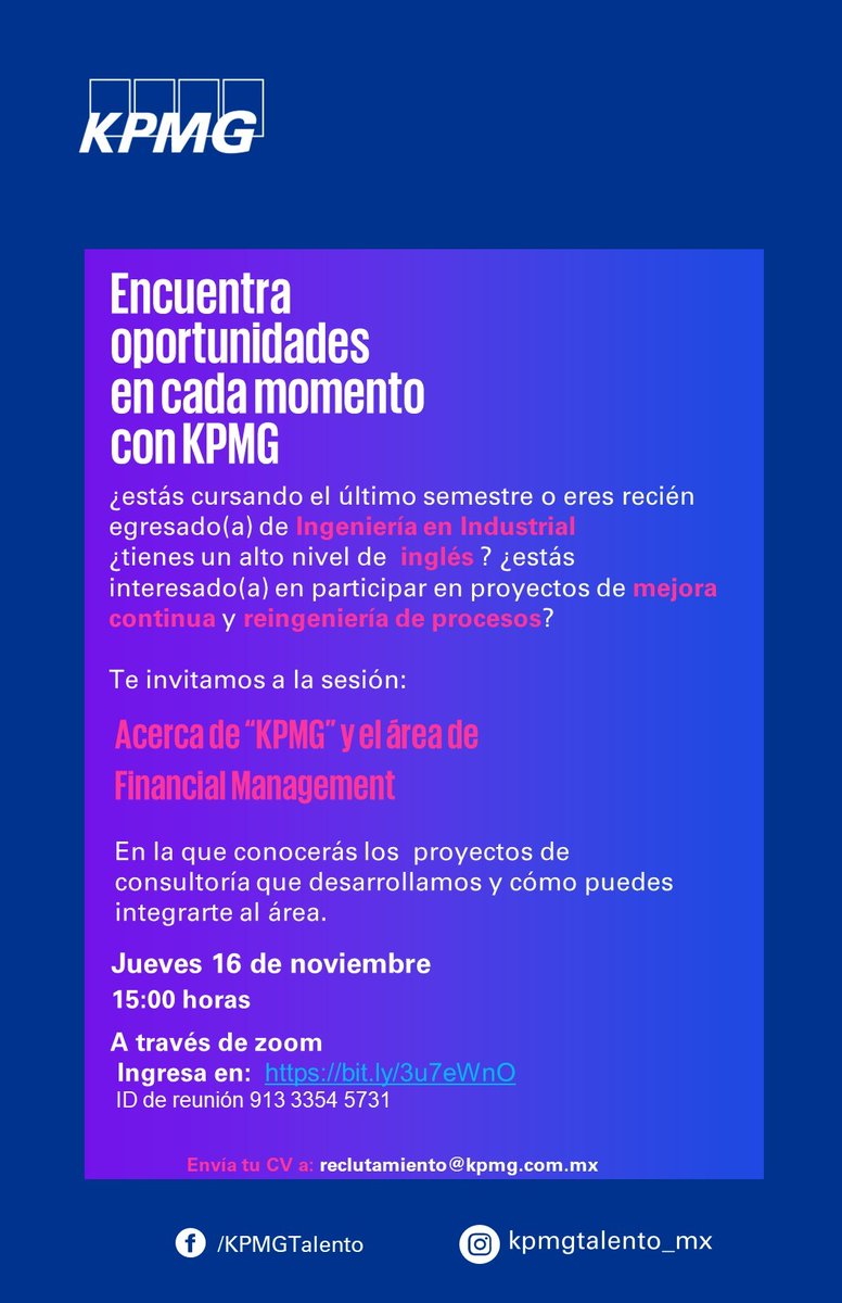 ¿Eres de Ingeniería Industrial?
Conéctate a la sesión de KPMG Talento 
Próximo Jueves 16 de noviembre 15:00h

Link registro:  bit.ly/3u7eWnO