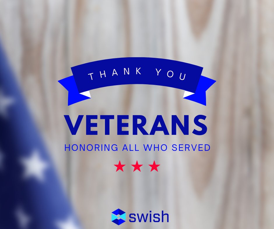🇺🇸 On this Veterans Day, SWISH pays tribute to the brave men and women who have served our nation with honor and courage. Thank you for your service, sacrifice, and dedication. 🇺🇸  #VeteransDay23