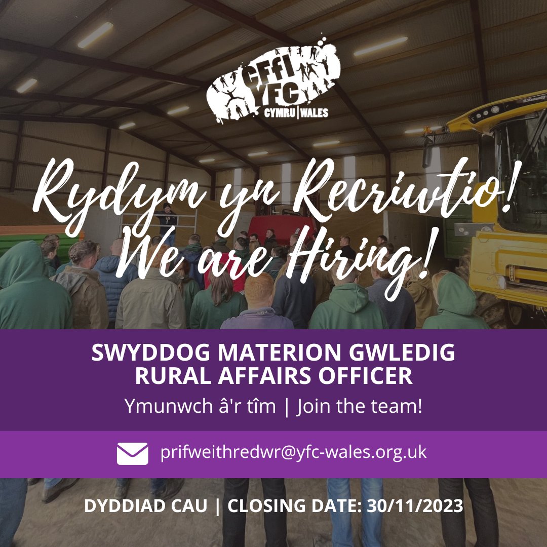 CFfICymru's tweet photo. 📢✨ Rydym yn Recriwtio!✨📢

🚜 Swyddog Materion Gwledig 
📅 Dyddiad Cau: 12:00 - 30/11/2023

Am fwy o wybodaeth, cliciwch yma 👇🏽
https://t.co/zycw4O2SLR

Disgrifiad Swydd 👉🏼  https://t.co/4qZ4Ieamp5

Ffurflen Gais 👉🏼  https://t.co/zrtGgBZCkA https://t.co/Ez2Jp4K5TL