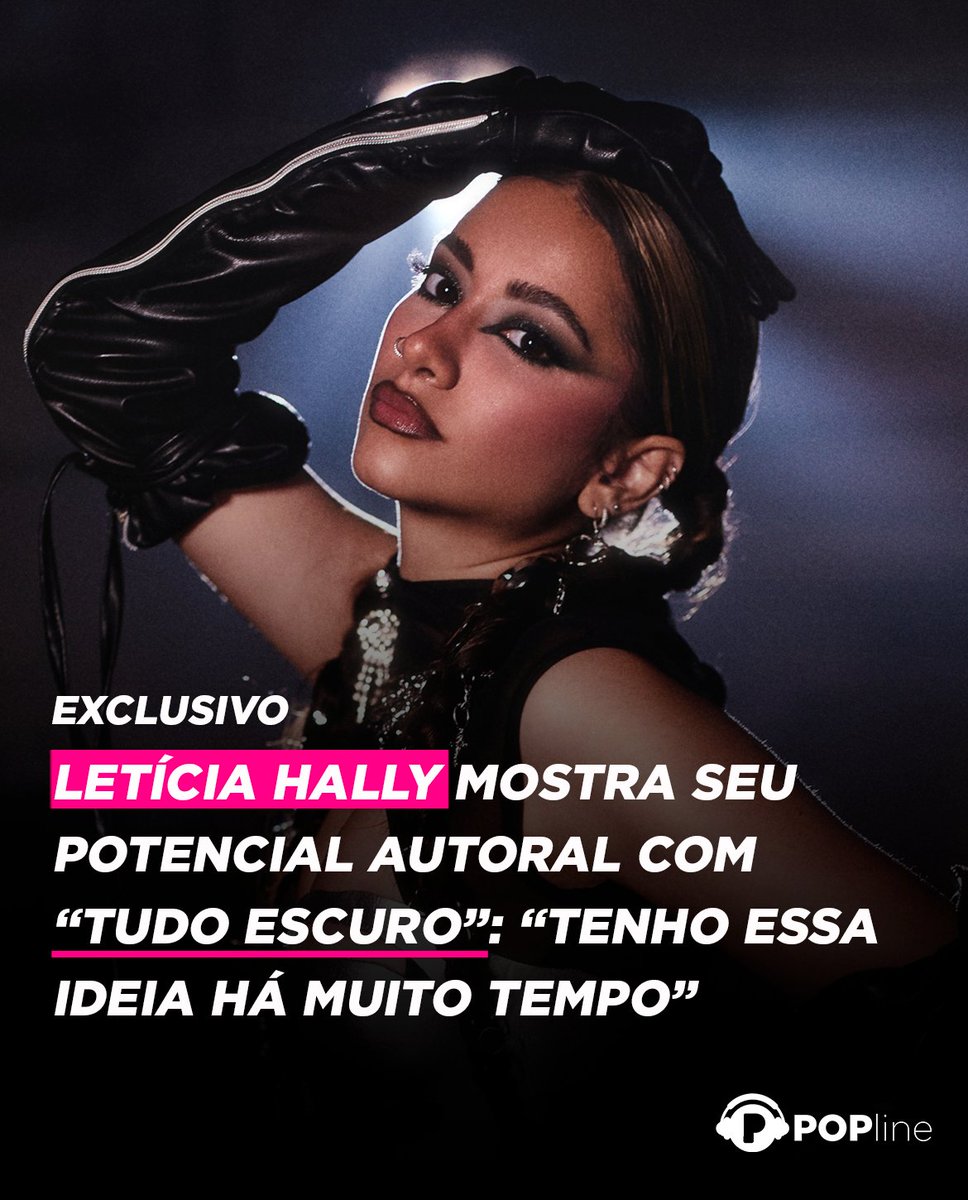 POPline's tweet photo. A cada lançamento, Letícia Hally mostra mais do seu potencial artístico. Ela, que ficou conhecida por ser cover da Ariana Grande, acaba de lançar seu segundo single solo, “Tudo Escuro”,  e contou tudo pra gente! 

Vem ler a entrevista!!! https://t.co/nHJPKXuuaL https://t.co/x7a0z2f2dX