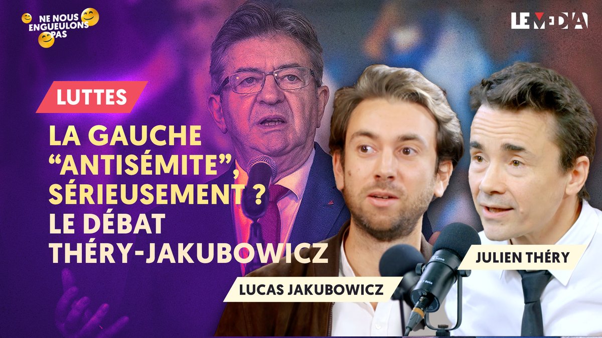 LA GAUCHE "ANTISÉMITE", SÉRIEUSEMENT ?

Retrouvez notre nouvelle émission de confrontation d'idées, "Ne nous engueulons pas".

Cette fois-ci, <a href="/La_grande_H/">Julien Théry</a> est face à <a href="/lucas_jaku/">Lucas Jakubowicz</a> 

Animé par <a href="/kouamouo/">kouamouo</a>

➡️lemediatv.fr/articles/2023/…