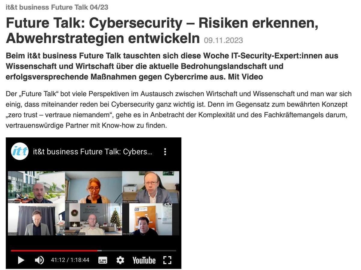 Future Talk (buff.ly/40xWeSd): Cybersecurity – Online-Panel mit 
Klaus Gheri, Barracuda Networks
Markus Hirsch, Fortinet
Silvia Schmidt, FH Campus Wien, 
Edgar Weippl, Universität Wien und 
Mario Zimmermann, Veeam

Youtube: buff.ly/46n4mXn