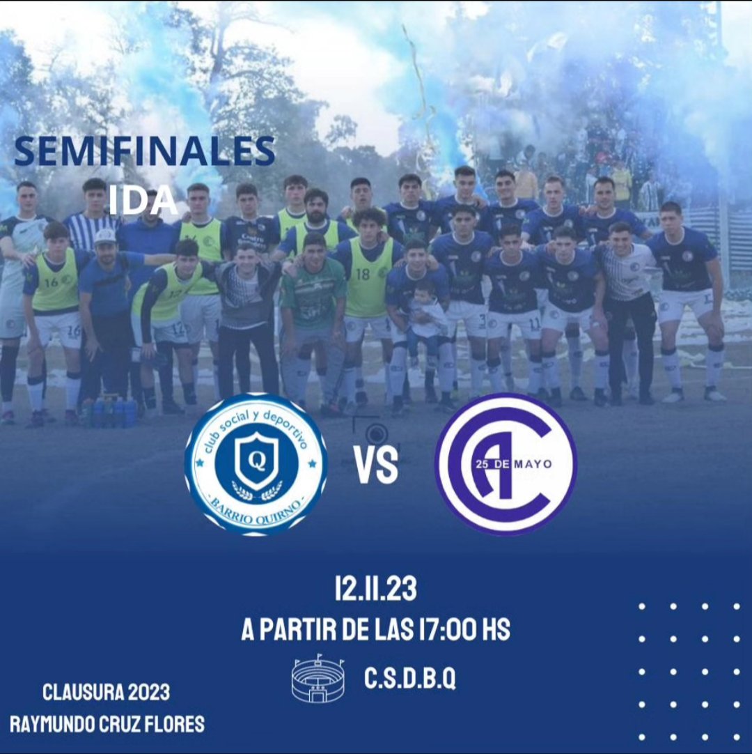 🔜 ¡𝗣𝗥𝗢́𝗫𝗜𝗠𝗢 𝗣𝗔𝗥𝗧𝗜𝗗𝗢!
 📌𝙎𝙀𝙈𝙄𝙁𝙄𝙉𝘼𝙇 (𝙄𝘿𝘼)
 📌 Clausura 2023
 ⚽ Torneo Raymundo Cruz Flores
🆚 @clubsdbarrioquirno
🗓 Domingo 12/11/2023
🕙 A partir de las 17:00 hs
🏟️ C.S.D Barrio Quirno