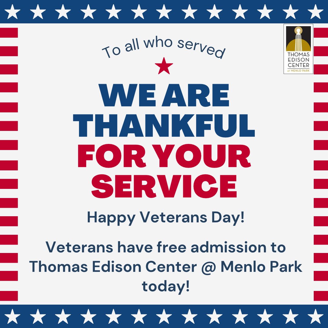 Happy Veterans Day! Thomas Edison Center @ Menlo Park will have free admission for veterans all day. 

#VeteransDay #edison #ThomasEdison #NewJersey #NJHistoricalParks #MiddlesexCounty #MenloPark #museum #History #LocalHistory