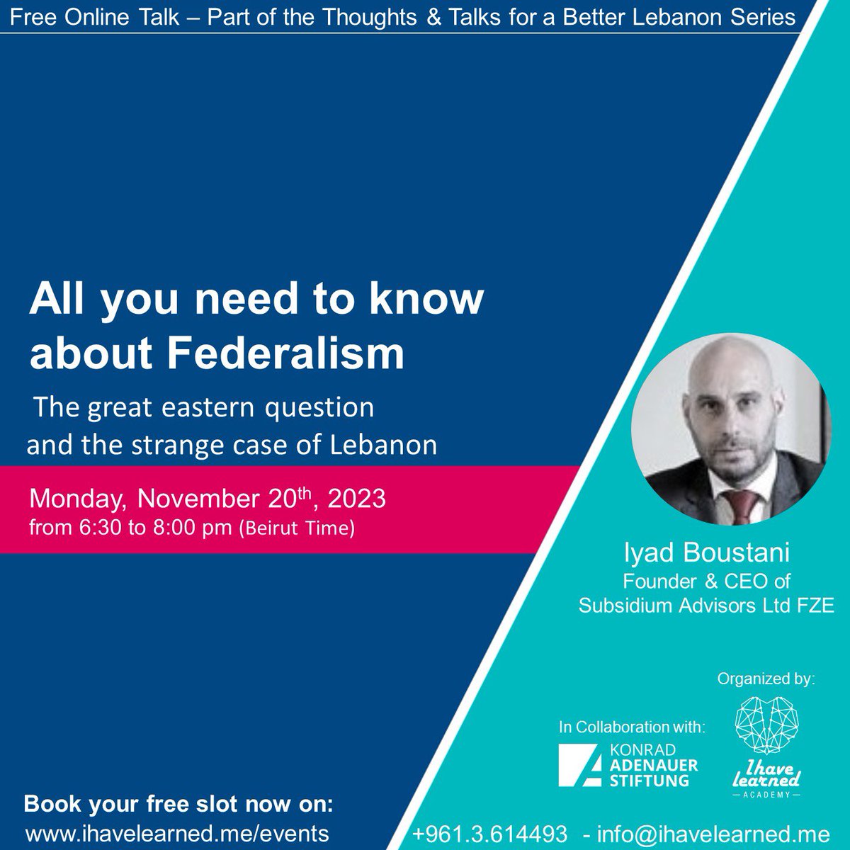 Dive into the world of Federalism! Join the online talk in collaboration with KAS Lebanon on Nov 20 as it explores the 10 principles shaping the proposed federal constitution. An insightful journey through the foundations of governance awaits! 🔗 ihavelearned.me/event/all-you-…