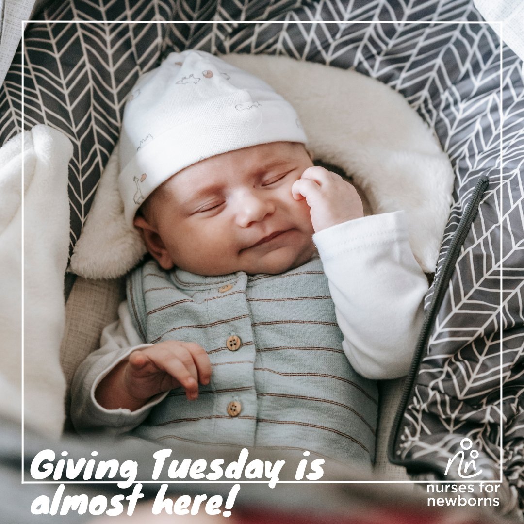 Nurses for Newborns is thrilled to announce our participation in #GivingTuesday, a global day of generosity! Mark your calendars for November 28, 2023 and get ready to make a difference in the lives of newborns and their families.