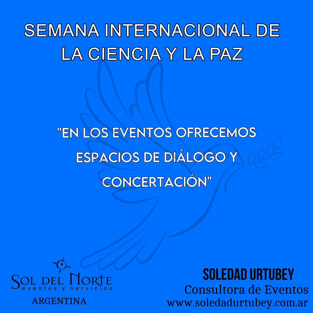Dia mundial de la Ciencia para la Paz y el Desarrollo.
 
Felicitamos a los investigadores científicos que trabajan sin descanso por el bien de todos!! 

#Eventos como herramienta  empresarial de 
Concientizacion Social 
soledadurtubey.com.ar/?p=885 
#Compromiso #Solidario #MundoMejor