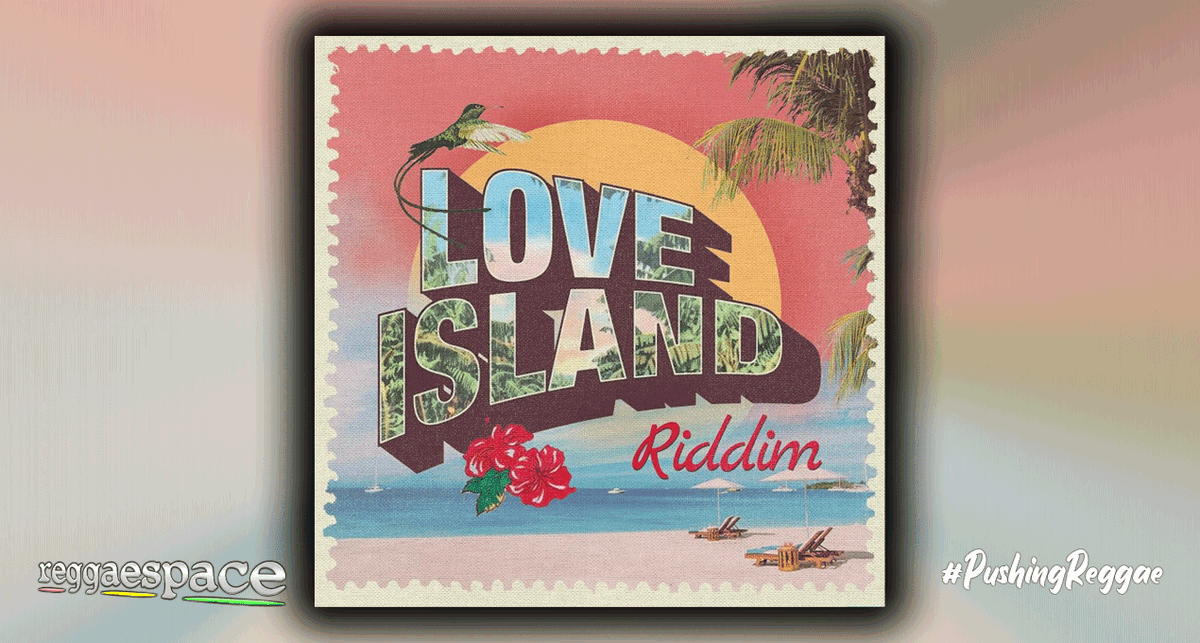 reggaespacecom's tweet photo. #PushingReggae #MaximumSound #LoveIslandRiddim | @maximumsound1 – Love Island Riddim
@busysignal_turf @DellyRanx @GINJAHMUSIC Gregory Morris @MarciaGriffiths Nyanda @Busspipe @stevieface @Waynewonder25
https://t.co/3DfD9EHXvb https://t.co/ucfrtSOy80