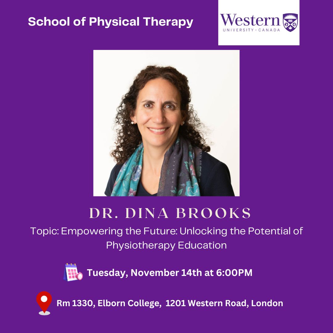📢📢Join us for our next <a href="/westernuspt/">Western University School of Physical Therapy</a> Lecture Series on Nov 14 @ 6PM  Dr. Dina Brooks  delivers a lecture on the future of Physiotherapy education in Canada.
Venue: Elborn College, Rm 1330, 1201 Western Road, Western University, London.