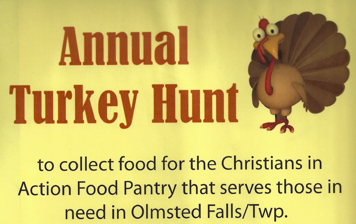 PRT: OF/TWP Food Pantry, aka: Christians-in-Action! The annual community wide Door-2-Door Turkey Hunt food collection is SUNDAY from 1-4pm, place a bag of non-perishable food by your door or drop off your donations directly at the west end of OF City Hall off Bagley Rd, Sun 1-4