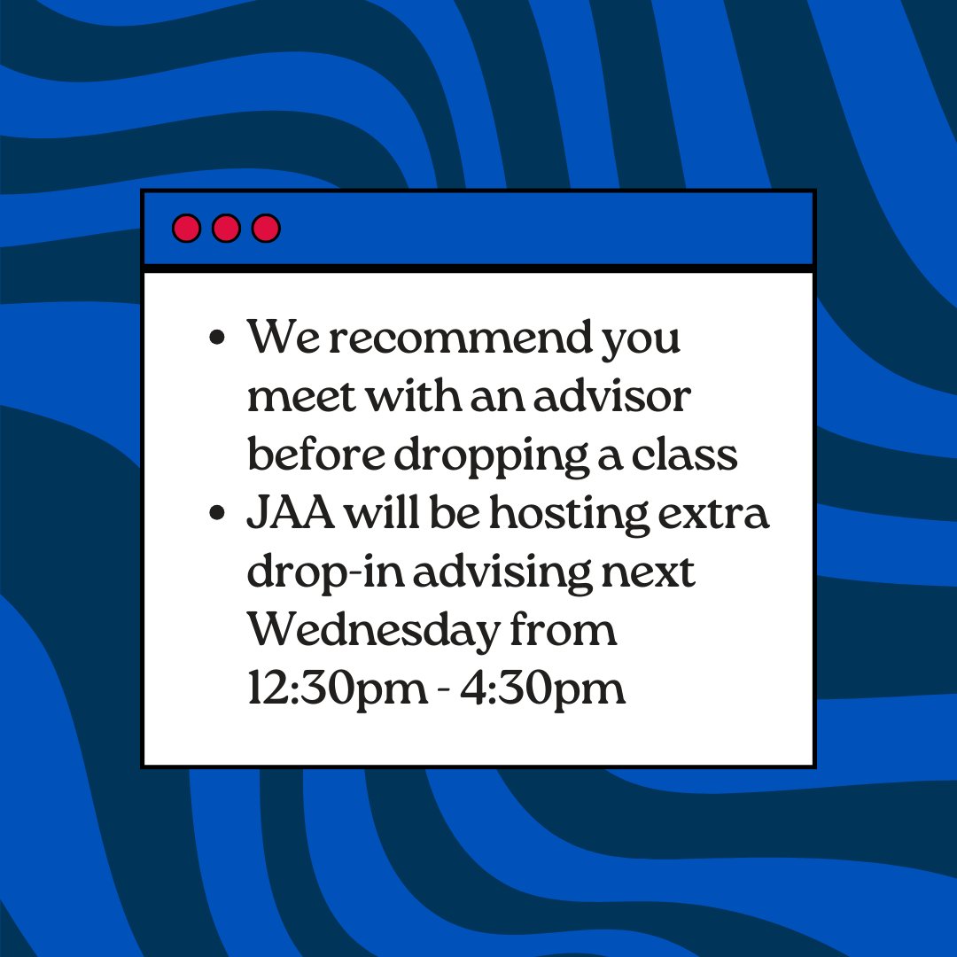 Wednesday, November 15 is the LAST day to withdraw from a class without getting a W on your transcript. Advisors will be available for drop-ins next Monday and Wednesday. We recommend you meet with an advisor before dropping a class!