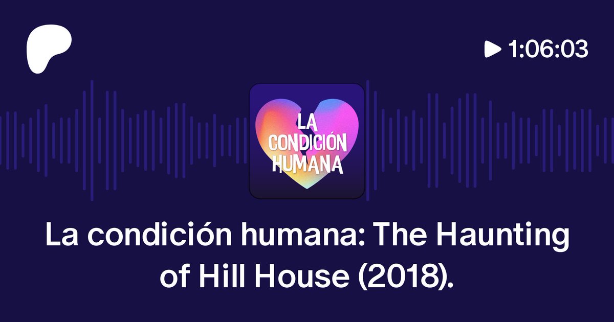 La <a href="/ferpsicologa/">Jennifer Vergara San Martin</a> vio la excelente THE HAUNTING OF HILL HOUSE (2018) y puso la batiseñal en el cielo para que yo prendiera los micrófonos. 
Pre-estreno en Patreon: patreon.com/posts/la-condi…