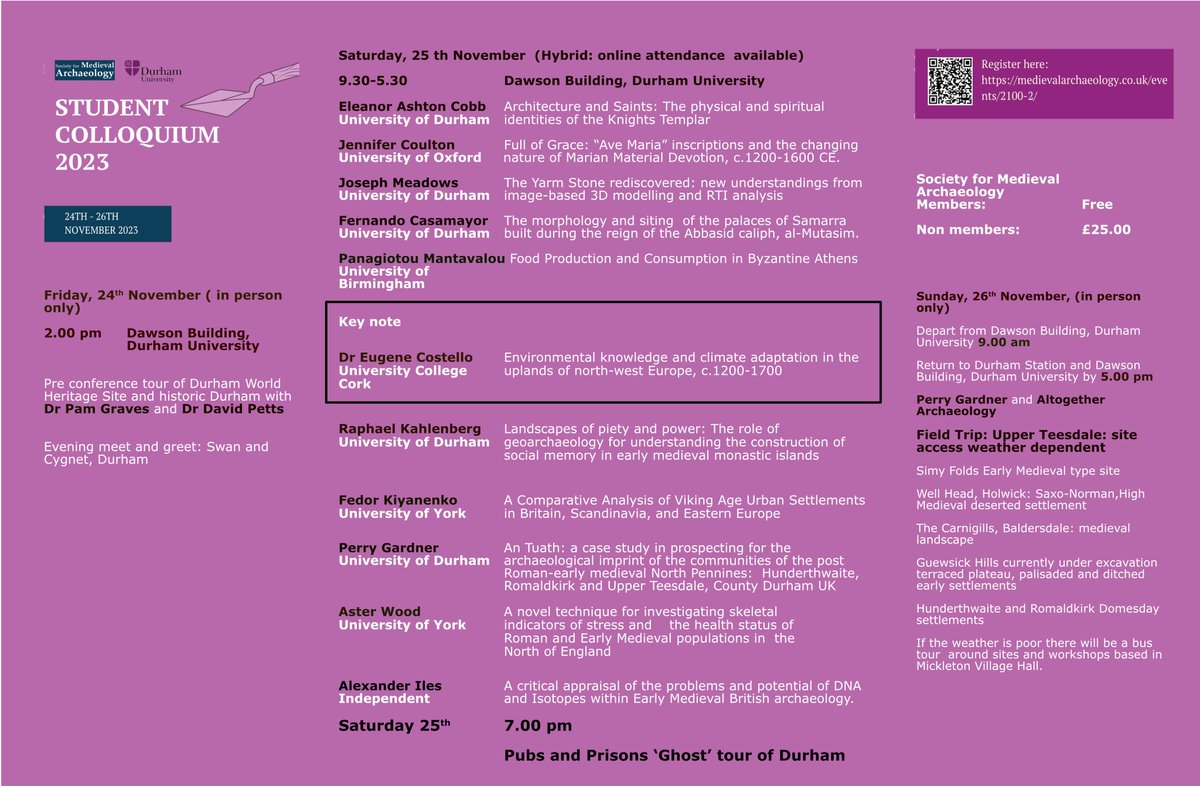 Durham Archaeology (@arcdurham) on Twitter photo There is a great programme of speakers and field trips at the upcoming <a href="/SocMedArch/">Medieval Archaeology</a> Student Colloquium on 24-26 Nov!
Interested in #MedievalArchaeology? Register at medievalarchaeology.co.uk/events/2100-2/
More info below👇 There is a great programme of speakers and field trips at the upcoming <a href="/SocMedArch/">Medieval Archaeology</a> Student Colloquium on 24-26 Nov!
Interested in #MedievalArchaeology? Register at medievalarchaeology.co.uk/events/2100-2/
More info below👇