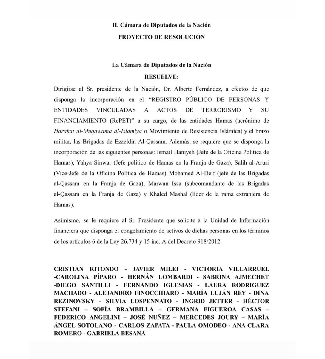 cristianritondo's tweet photo. Con @JMilei y diputados del PRO y LLA, presentamos un proyecto de resolución para que el gobierno nacional declare a Hamas como organización terrorista. Exigimos respeto a la memoria de nuestros ciudadanos víctimas del terrorismo y la inmediata liberación de los argentinos que permanecen como rehenes de Hamas.