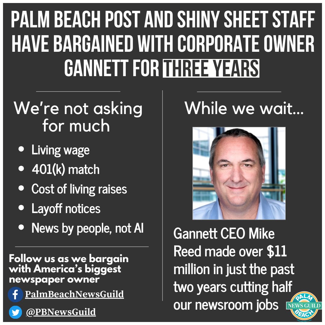 PBNewsGuild's tweet image. Ever since America’s biggest newspaper chain, @Gannett
took over our papers, it has cut more than half our news staff and ended cost of living raises. As our union continues negotiating for newsroom protections, please follow us here and on FB: facebook.com/PalmBeachNewsG…
