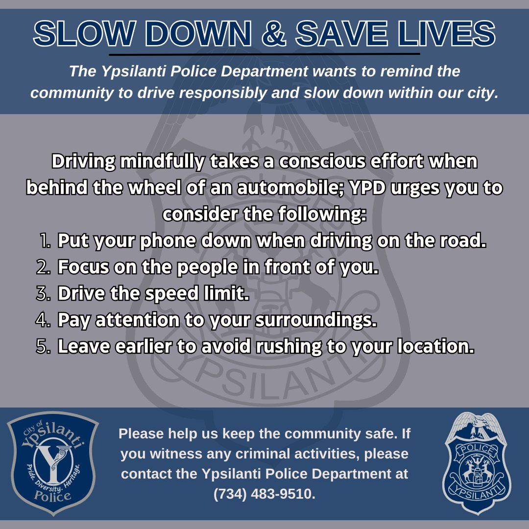 YpsiCityPolice's tweet photo. SLOW DOWN &amp; SAVE LIVES - The Ypsilanti Police Department wants to remind the community to drive responsibly and slow down within our city. #Slowdown https://t.co/PXqm2Zd42o