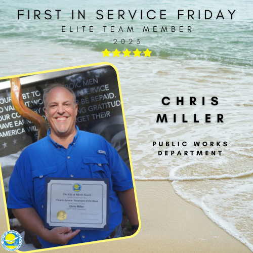 MyrtleBeachGov's tweet image. Congratulations, Chris Miller! #FirstinService