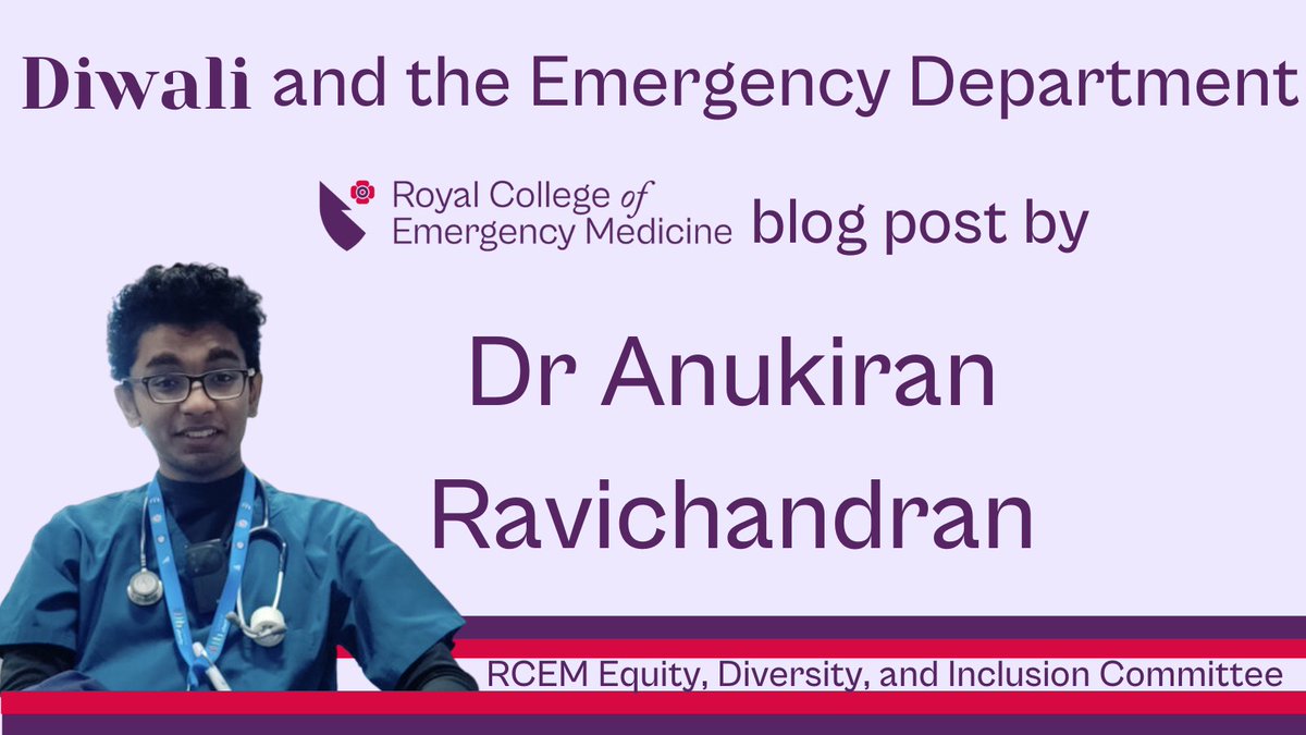 🎆Happy Diwali from everyone at RCEM!🎇Dr Anukiran Ravichandran has written a brilliant blog that explains Diwali in the context of the emergency department and navigating diversity amidst challenges📑Read in full: dispatches.rcem.ac.uk/diwali-and-the…