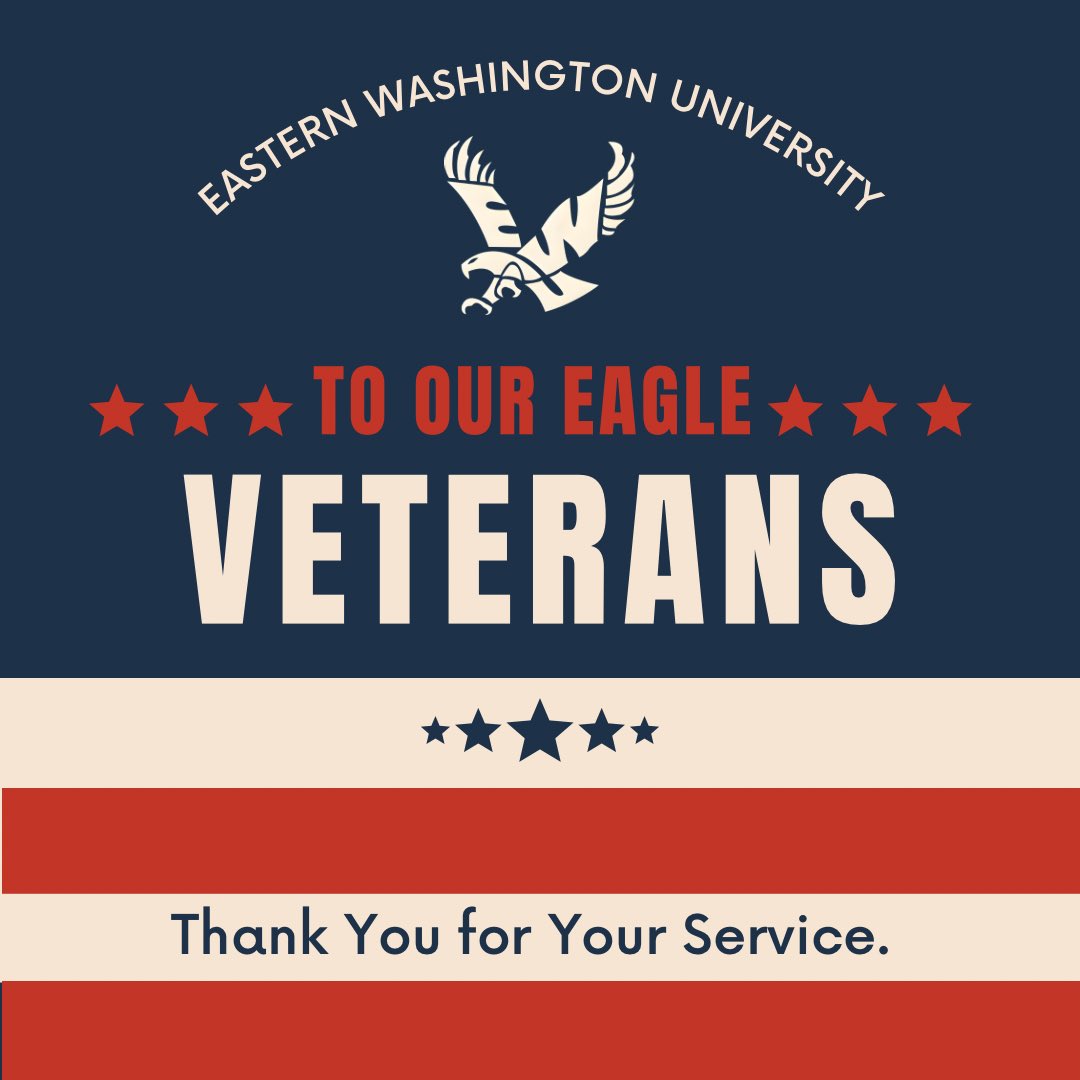 Thank you to all veterans, and especially our own EWU students, faculty, staff, and alumni who have served in the United States Military. We are grateful for your service to our country and happy you are part of our Eagle family. 🇺🇸🦅 #GoEags