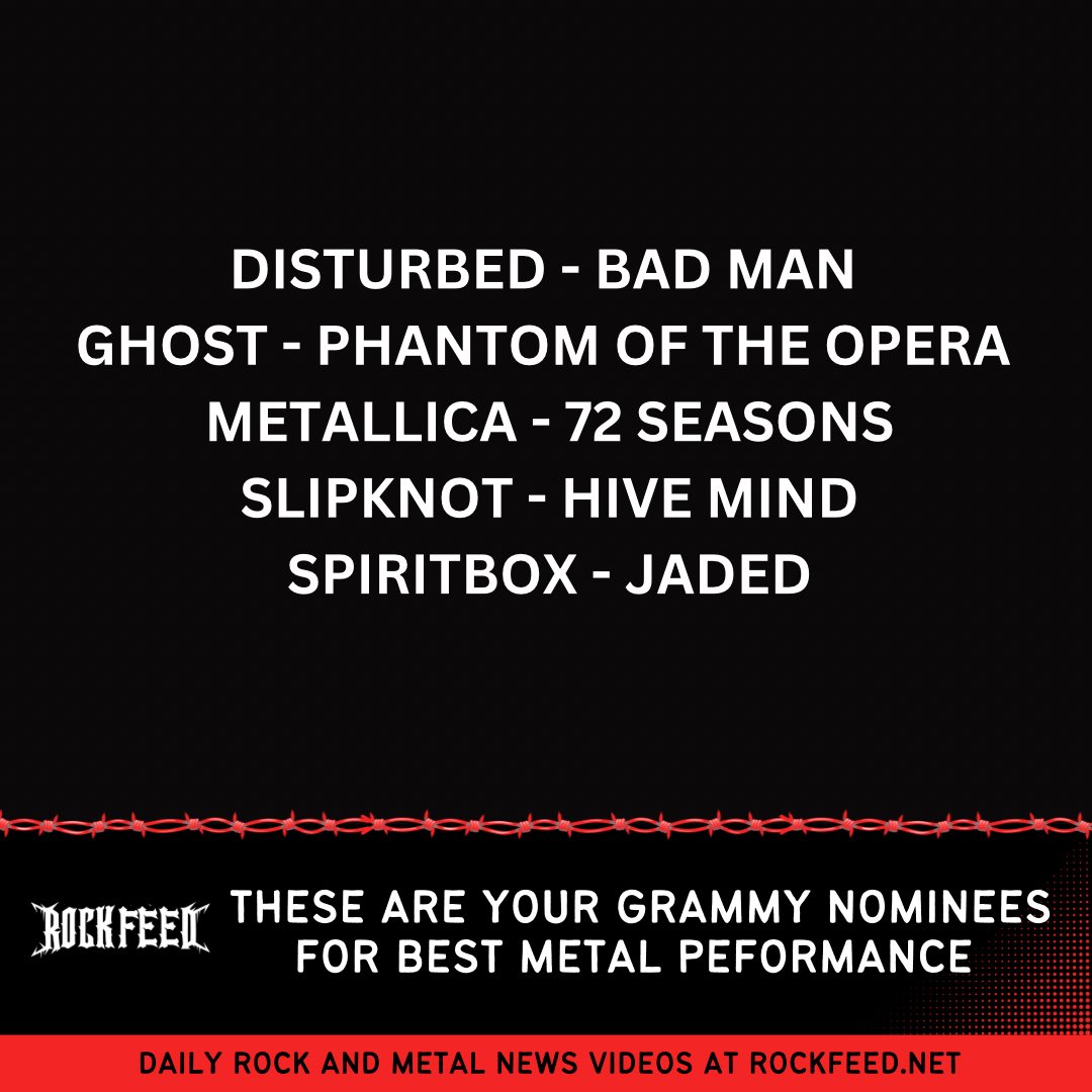RockFeedNet's tweet photo. Your Grammy nominees for best Metal performance. .@Disturbed @thebandGHOST @Metallica @slipknot @spiritboxband https://t.co/CGTkPy10KY