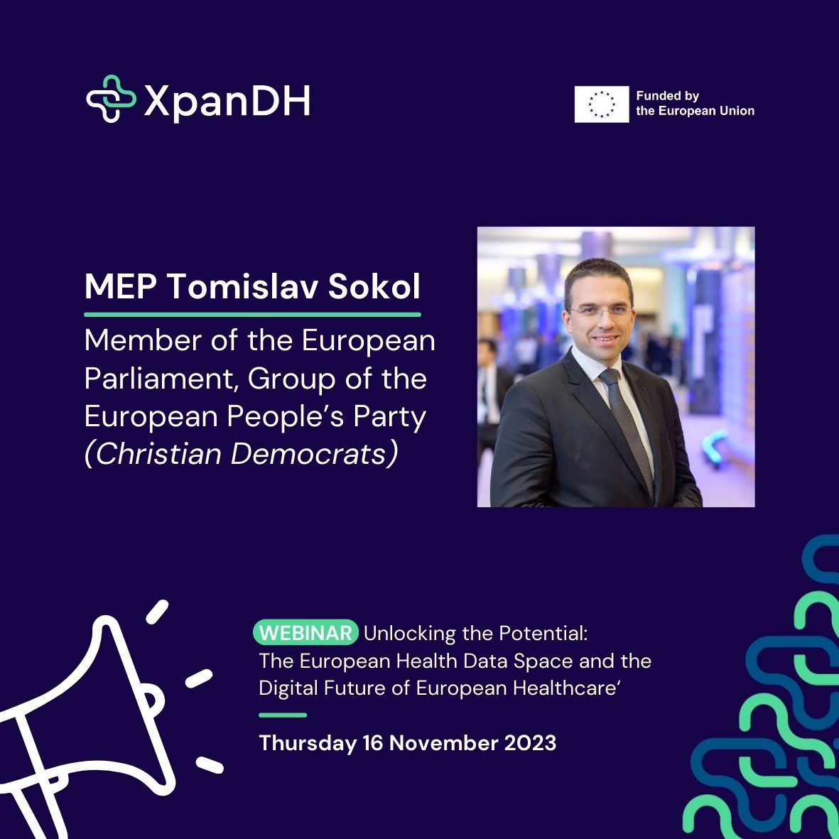 📢MEP Tomislav Sokol, a member of the European Parliament, is joining our webinar to discuss the Digital Future of European Healthcare! 

Join us on 16 Nov 2023, 14:00 ​- 15:00 CET​​ ONLINE

Register here➡️xpandh-project.iscte-iul.pt/webinar-the-ri… 

#HealthcareLeaders #Webinar #EuropeanHealth