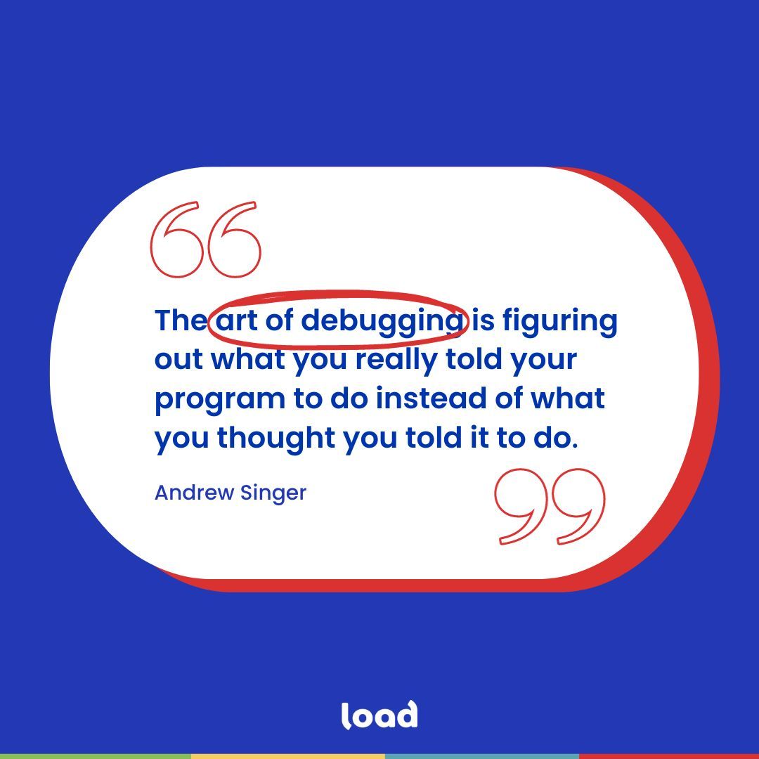 loaddigital's tweet image. What about you? What’s in your opinion the true art of debugging? 👀

#developerlife #workingintech #workinginit #softwaredevelopers #technology #techcompany #softwaredevelopmentcompany #softwaredevelopmentservices #innovation #innovationlab