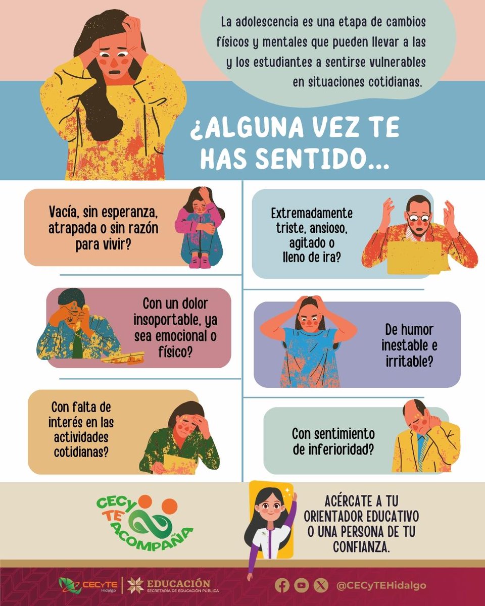 #CecyTeAcompaña
¿Alguna vez te has sentido?
La adolescencia es una etapa de cambios físicos y mentales que pueden llevar a las y los estudiantes a sentirse vulnerables en situaciones cotidianas. Identifica tus emociones y acércate a tu Orientador Educativo o persona de confianza.