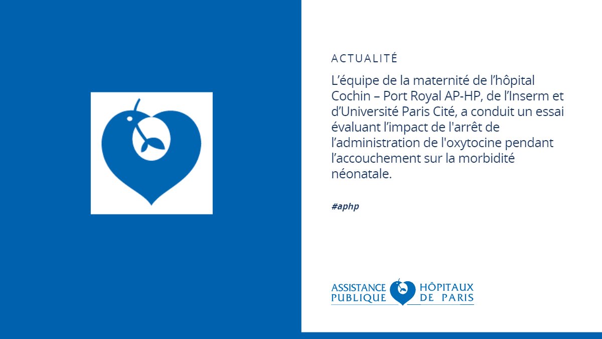 L'arrêt de l’administration d'oxytocine en phase active du travail lors de l’accouchement n’a pas d’influence sur la morbidité néonatale
aphp.fr/contenu/larret…