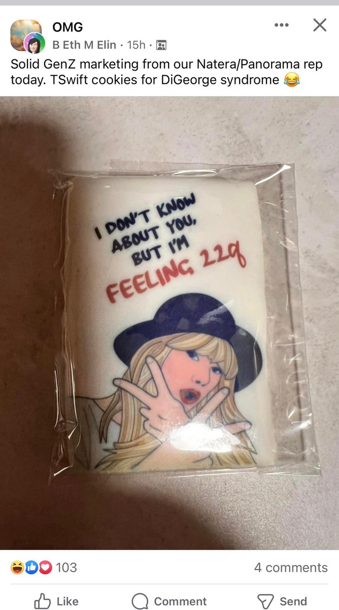 _soph_rose's tweet photo. @treepaine icky that a lab rep for a huge genetic testing company is using @taylorswift13’s image and song lyrics to trivialize a community affected with a non-trivial chromosomal microdeletion via cookies. Bad look. I feel like Taylor would hate this. 🤢 https://t.co/nAMH3E9EO4