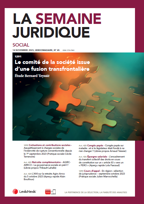 JCP_Social's tweet image. À la une du JCP S n° 45 #Lexis360 #LexisKiosque (lexiskiosque.fr) une étude de Bernard Teyssié : "Le comité de la société issue d’une fusion transfrontalière"

Bonne lecture et bon week-end !