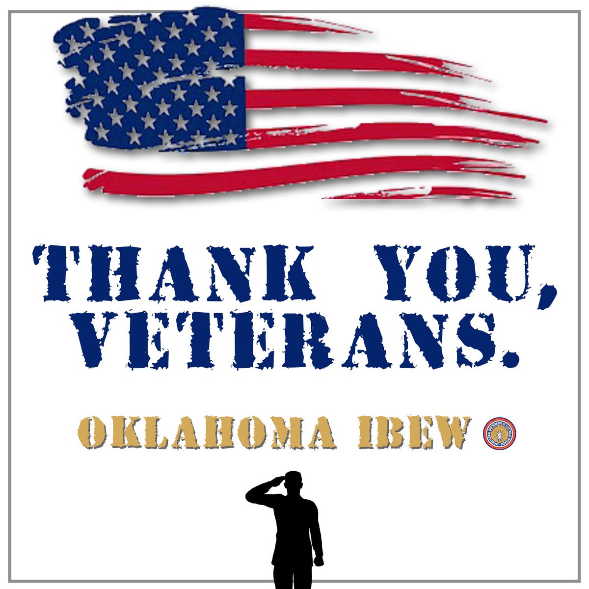 Thank you to our <a href="/ibew/">IBEW</a> Brothers, Sisters, and anyone who has worn the uniform. Happy #VeteransDay . 🇺🇸