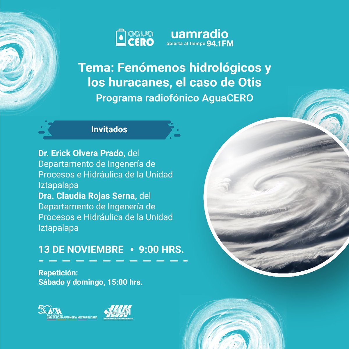 No te pierdas AguaCERO
💧Tema: Fenómenos hidrológicos y los huracanes, el caso de Otis
.
🗓 Lunes 13 de noviembre
🕟 9:00 a.m.
▶ Por el 94.1 FM o a través de nuestra página web 
🌐uamradio.uam.mx
.
@uamiztapalapaoficial
.
#UAM #UAM50 #SoyUAM 
#AguaCeroUAM #sinagua #CDMX