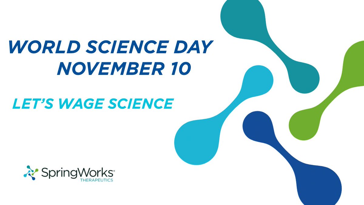 At SpringWorks, we are fueled by the possibilities science may unlock for patients living with #RareDiseases. We know that every day matters. #WorldScienceDay