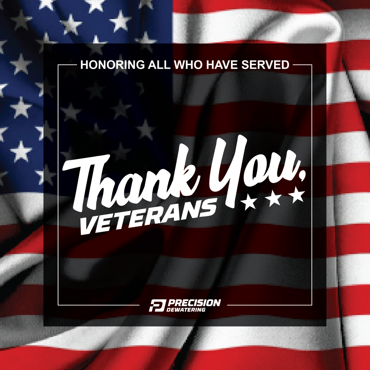DewateringLLC's tweet photo. We honor your service, your patriotism and your bravery. Thank you for your sacrifices.
#VeteransDay #PrecisionDewatering https://t.co/Rh2b5rPyK4