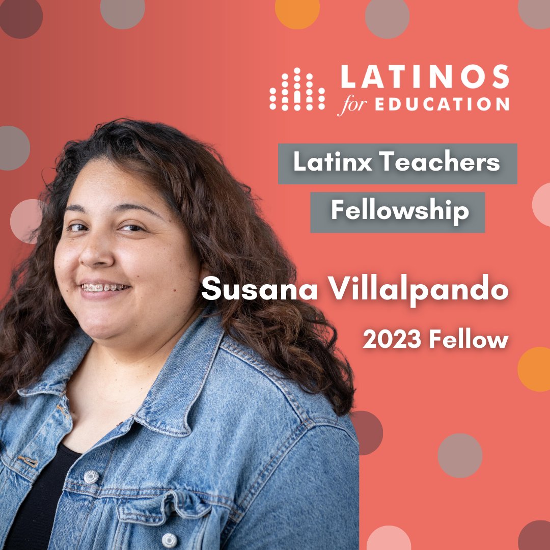 Latinx Teachers' Fellows - Latinos for Education