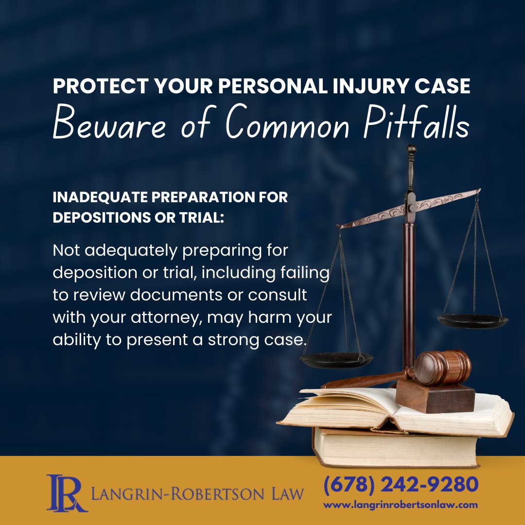 Inadequate Preparation for Depositions or Trial: Not adequately preparing for deposition or trial, including failing to review documents or consult with your attorney, may harm your ability to present a strong case. langrinrobertsonlaw.com

#LegalPreparation 
#LegalAdvice 
#Law